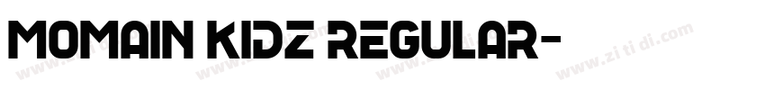 Momain Kidz Regular字体转换